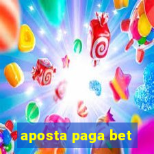 aposta paga bet